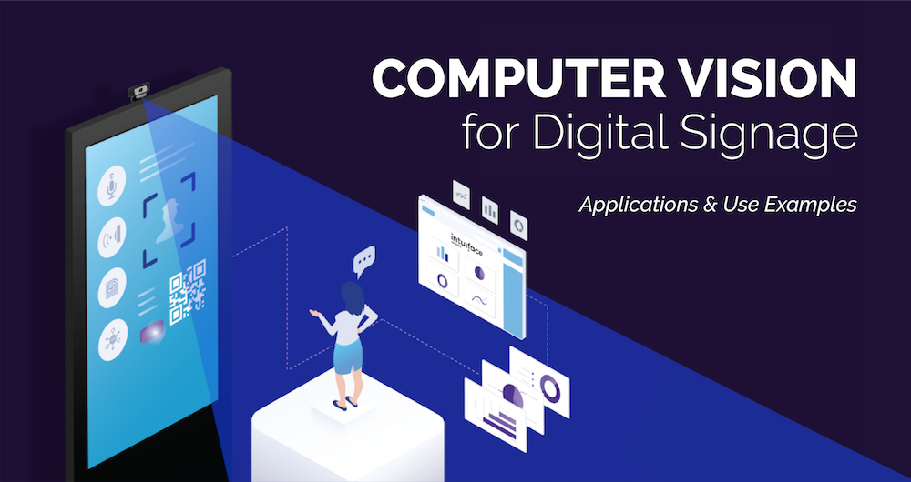 Computer Vision For Digital Signage Applications & Examples